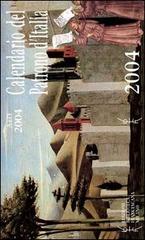 Calendario del patrono d'Italia 2004 edito da Biblioteca Francescana
