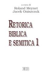 Retorica biblica e semitica vol.1 edito da EDB