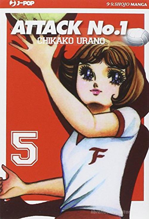 Attack No. 1 vol.5 di Chikako Urano edito da Edizioni BD