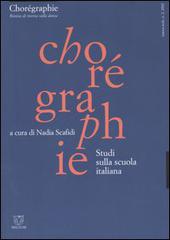 Chorégraphie. Rivista di ricerca sulla danza. Nuova serie (2002) vol.2 edito da Booklet Milano