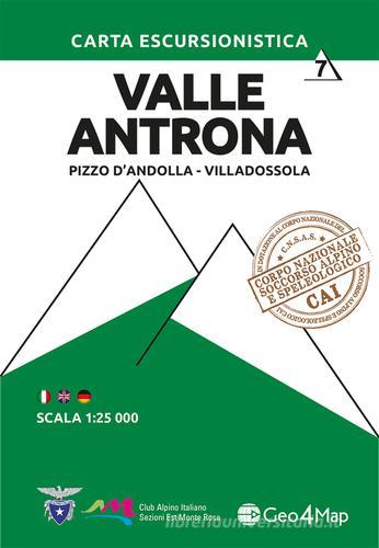 Carta escursionistica Valle Antrona. Pizzo d'Andolla, Villadossola. Ediz. italiana, inglese e tedesca edito da Geo4Map