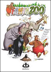 Fantazoo vol.1 di Thijs Wilms, Wil Raymakers edito da Renoir Comics