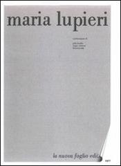 Maria Lupieri. Specimen. Con DVD dell'opera originale edito da Si Times Edizioni