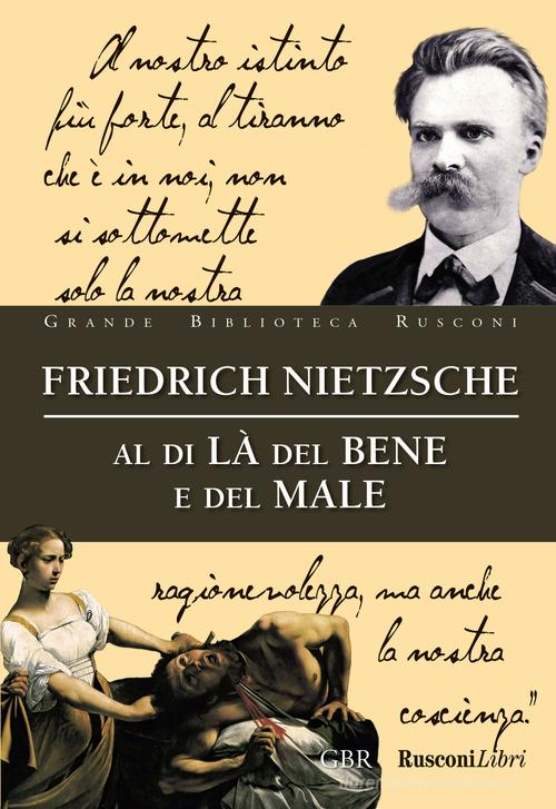 Al di là del bene e del male di Friedrich Nietzsche edito da Rusconi Libri