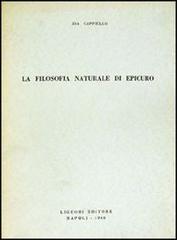 La filosofia naturale di Epicuro di Ida Cappiello edito da Liguori