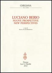 Nuove prospettive-New Perspectives. Ediz. bilingue di Luciano Berio edito da Olschki