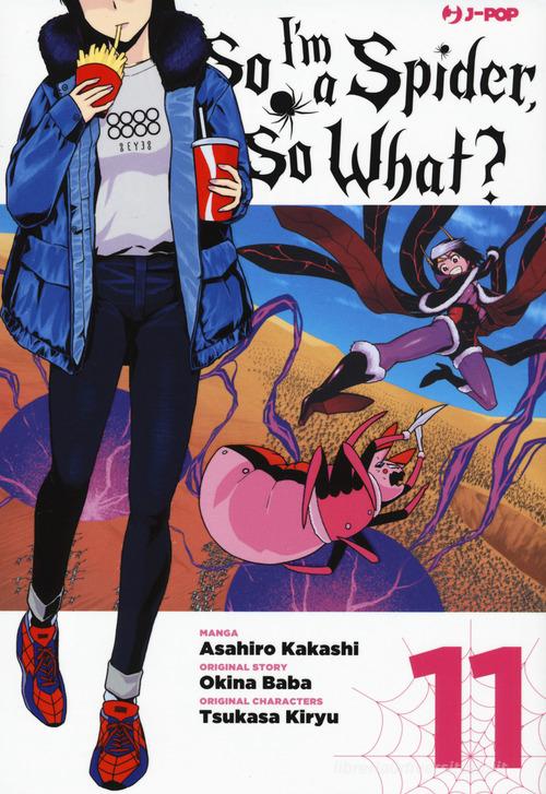 So I'm a spider, so what? vol. 11 di Okina Baba, Asahiro Kakashi edito da Edizioni BD