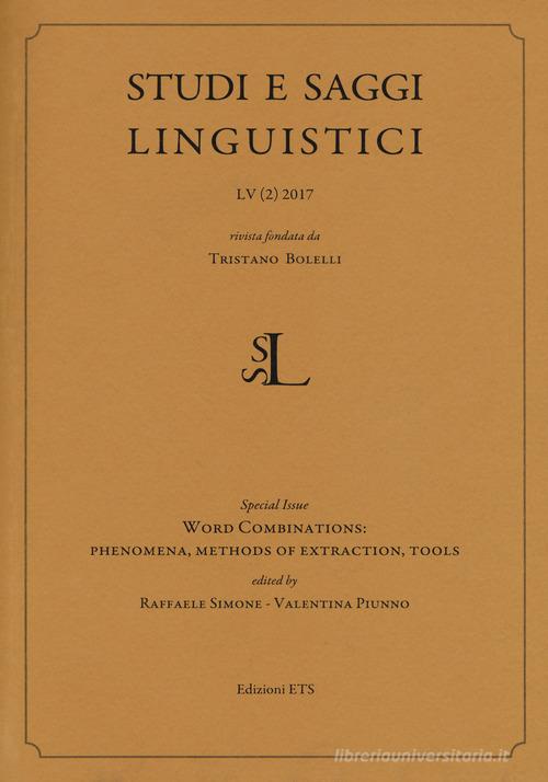 Studi e saggi linguistici (2017) vol.2 edito da Edizioni ETS