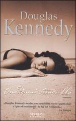 Una donna tranquilla di Douglas Kennedy edito da Sperling & Kupfer