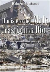 Il mistero del male e i castighi di Dio di Roberto De Mattei edito da Fede & Cultura