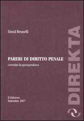 Pareri di diritto penale corredati da giurisprudenza di David Brunelli edito da Direkta