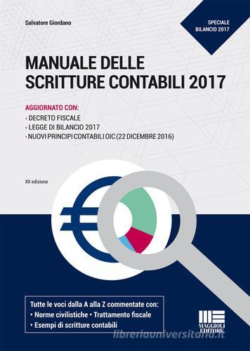 Manuale delle scritture contabili di Salvatore Giordano edito da Maggioli Editore