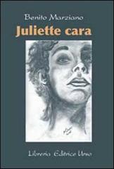 Juliette cara di Benito Marziano edito da Libreria Editrice Urso