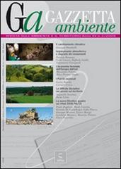 Gazzetta ambiente. Rivista sull'ambiente e il territorio (2009) vol.2 edito da Script