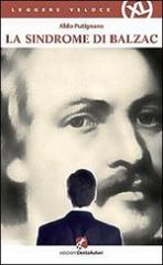 La sindrome di Balzac di Aldo Putignano edito da Cento Autori
