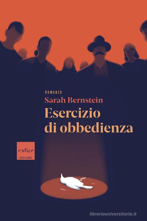 Libro Esercizio di obbedienza di Sarah Bernstein di Codice