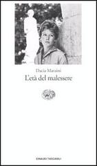 L' età del malessere di Dacia Maraini edito da Einaudi
