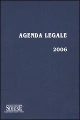 Agenda legale 2006. Con CD-ROM edito da Edizioni Giuridiche Simone