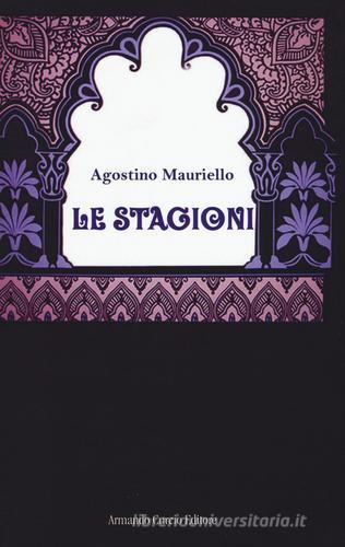 Le stagioni di Agostino Mauriello edito da Curcio