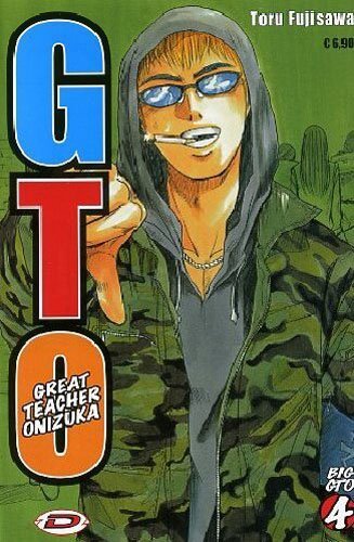 Big GTO vol.4 di Toru Fujisawa edito da Dynit Manga