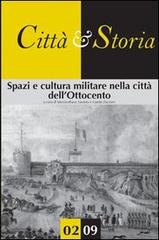 Spazi e cultura militare nella città dell'Ottocento edito da CROMA (Roma)