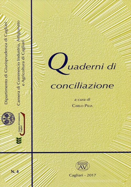 Quaderni di conciliazione (2017). Con CD-ROM vol.4 edito da AV