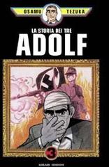 La storia dei tre Adolf vol.3 di Osamu Tezuka edito da Hazard