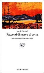 Racconti di mare e di costa di Joseph Conrad edito da Einaudi