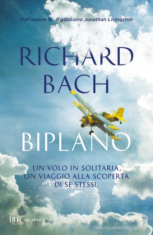 Biplano di Richard Bach edito da Rizzoli