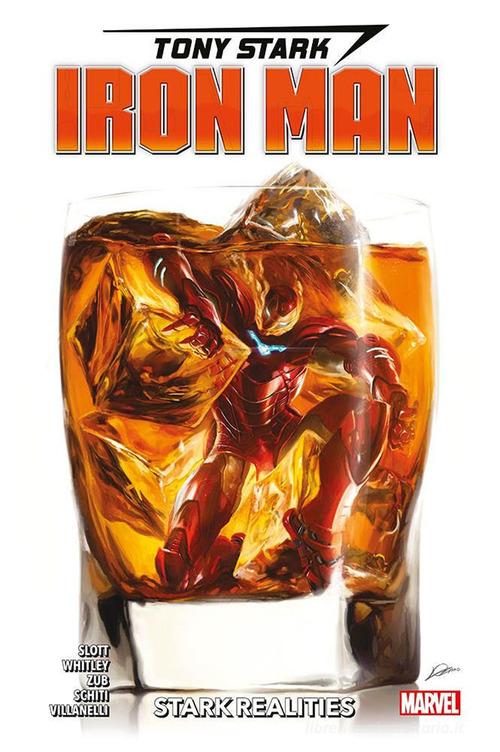 Tony Stark. Iron Man vol. 2 di Dan Slott, Jeremy Whitley, Jim Zub edito da Panini Comics