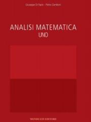 Analisi matematica 1 di Giuseppe Di Fazio, Pietro Zamboni edito da Monduzzi