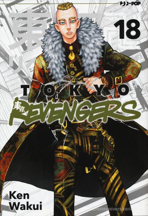 Tokyo revengers vol.18 di Ken Wakui edito da Edizioni BD