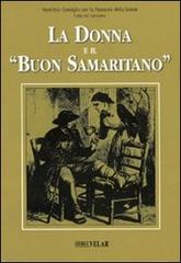 La donna e il «buon samaritano» edito da Velar