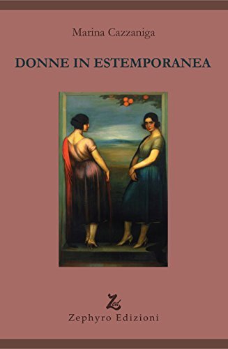 Donne in estemporanea di Maria Cazzaniga edito da Zephyro Edizioni