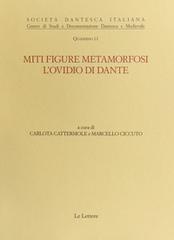 Miti, figure, metamorfosi. L'Ovidio di Dante edito da Le Lettere