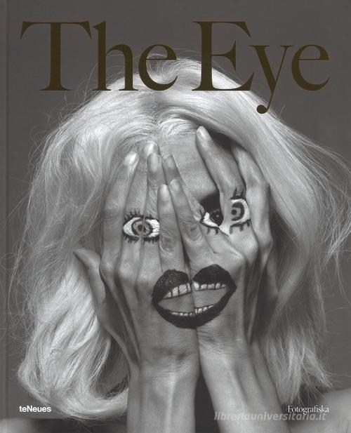 The Eye. Ediz. illustrata edito da TeNeues