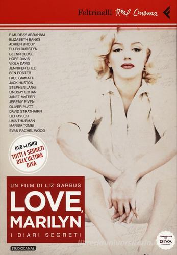 Love, Marilyn. I diari segreti. DVD. Con libro di Liz Garbus edito da Feltrinelli