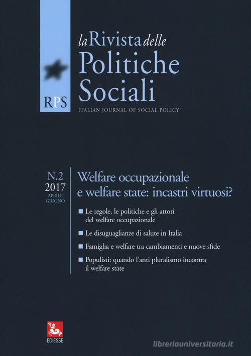 La rivista delle politiche sociali (2017) vol.2 edito da Futura