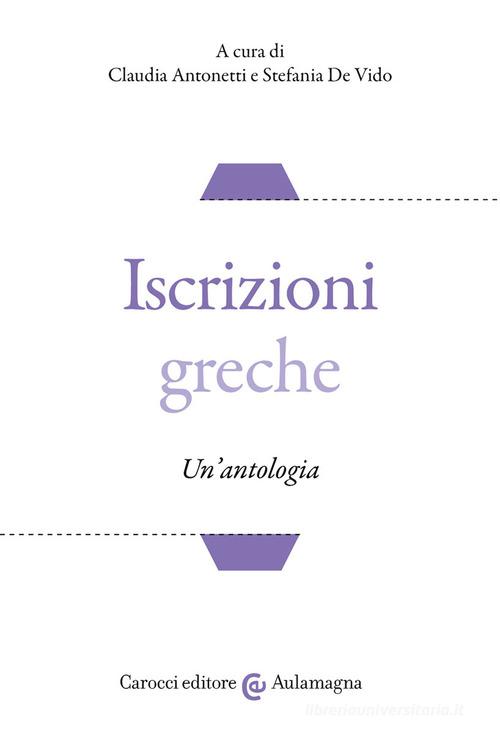 Iscrizioni greche. Un'antologia edito da Carocci