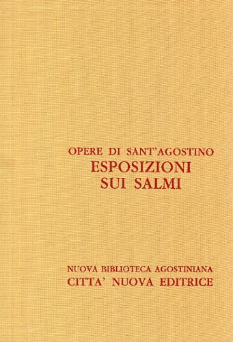 Opera omnia vol.26 di Agostino (sant') edito da Città Nuova