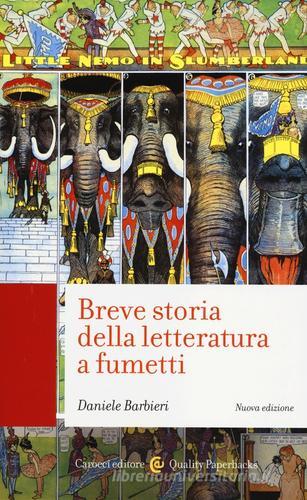 Breve storia della letteratura a fumetti di Daniele Barbieri edito da Carocci