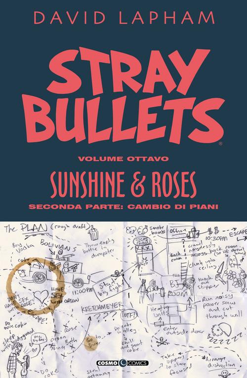 Stray bullets vol. 8 di David Lapham edito da Editoriale Cosmo