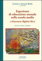 Esperienze di educazione sessuale nella scuola media di Giovanna Righini Ricci edito da Artebaria