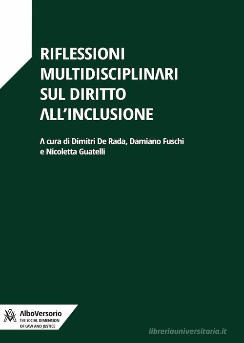 Riflessioni multidisciplinari sul diritto all'inclusione edito da AlboVersorio