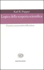 Logica della scoperta scientifica di Karl R. Popper edito da Einaudi