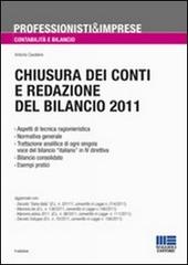 Chiusura dei conti e redazione del bilancio 2011 di Antonio Cavaliere edito da Maggioli Editore