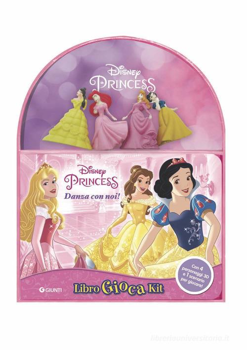 Danza con noi principesse. Libro gioca kit edito da Disney Libri