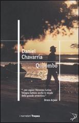 Quilombo di Daniel Chavarría edito da Marco Tropea Editore