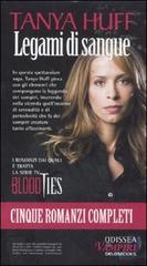 Legami di sangue di Tanya Huff edito da Delos Books