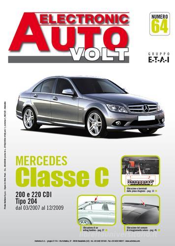 Mercedes Classe C (W204) C200 e C220 CDi edito da Autronica